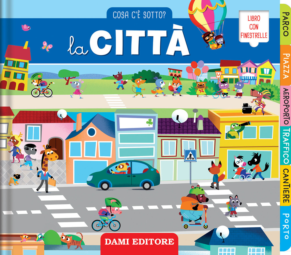 La città. Cosa c'è sotto?