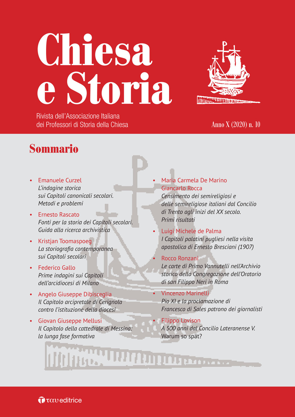 Chiesa e storia. Rivista dell’Associazione Italiana dei Professori di Storia della Chiesa. Vol. 10