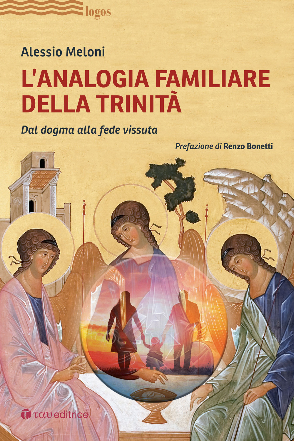 L'analogia familiare della Trinità. Dal dogma alla fede vissuta