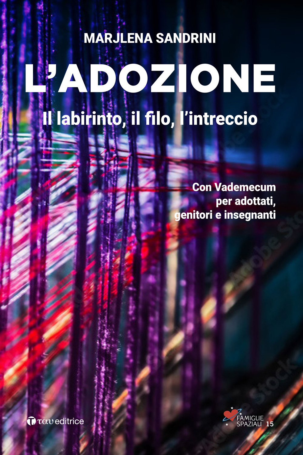 L'adozione. Il labirinto, il filo, l’intreccio