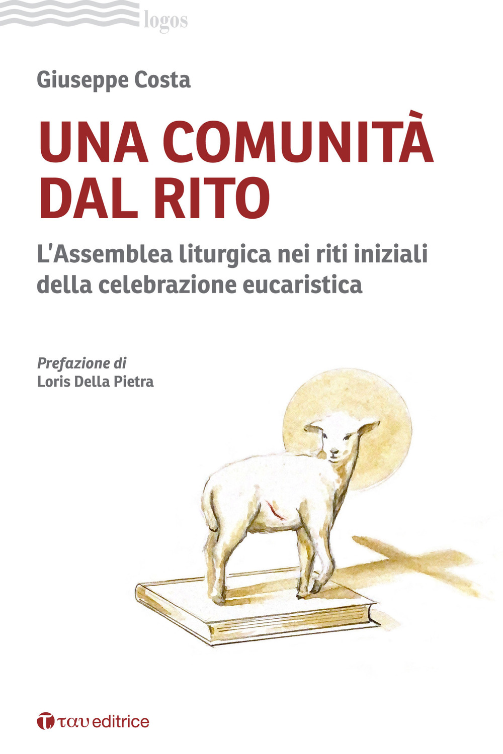 Una comunità dal rito. L’Assemblea liturgica nei riti iniziali della celebrazione eucaristica