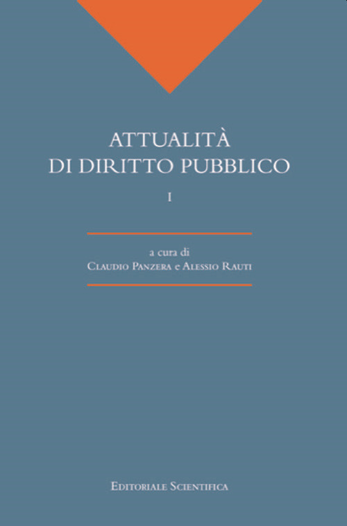 Attualità di diritto pubblico. Vol. 1