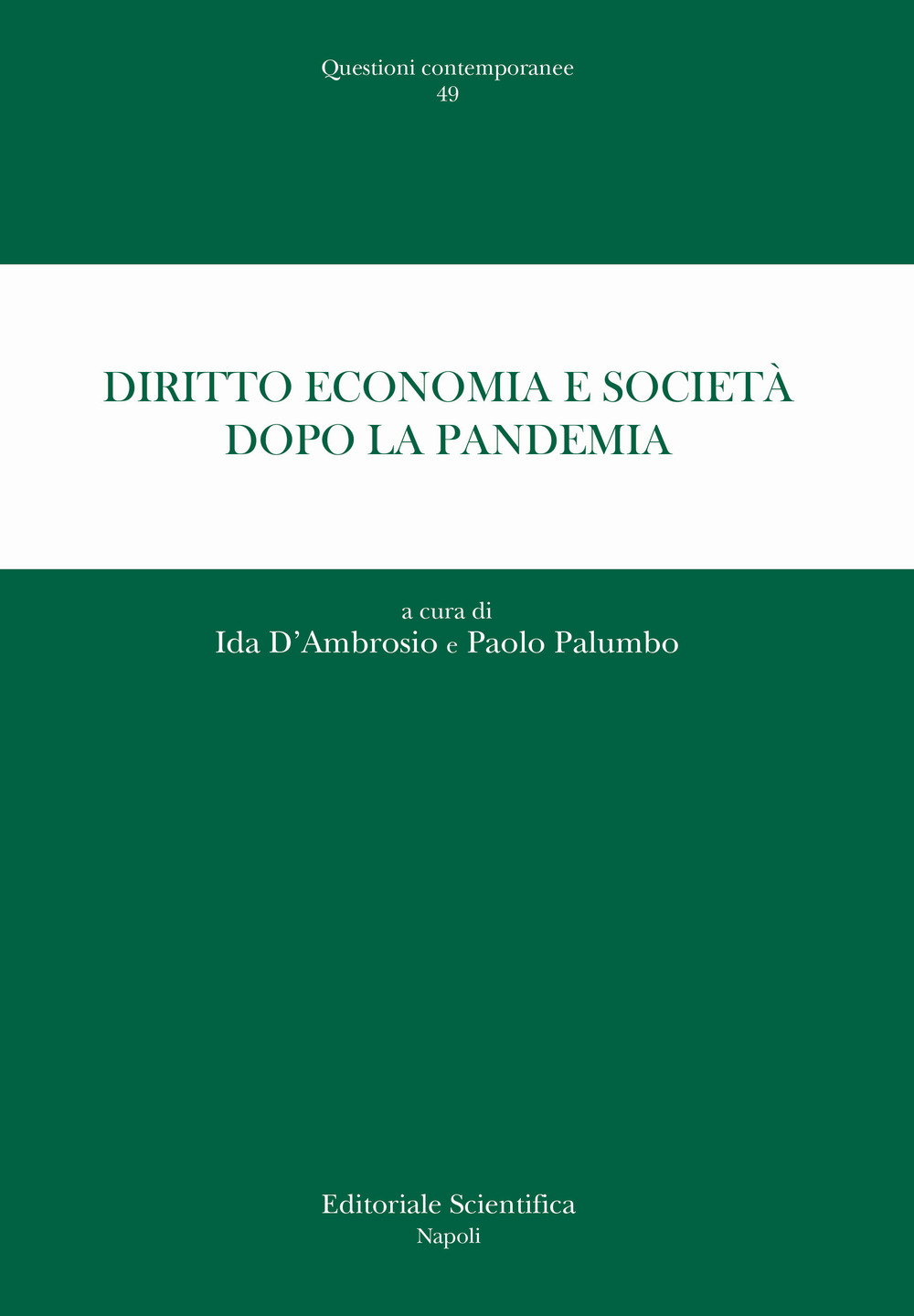 Diritto, economia e società dopo la pandemia