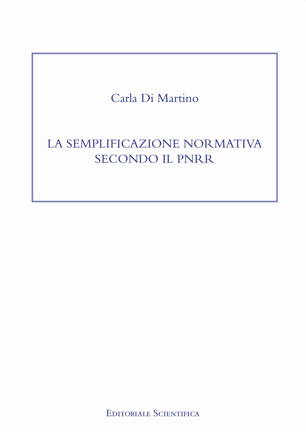 La semplificazione normativa secondo il PNRR