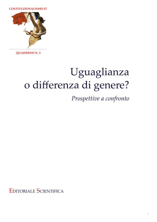 Uguaglianza o differenza di genere? Prospettive a confronto