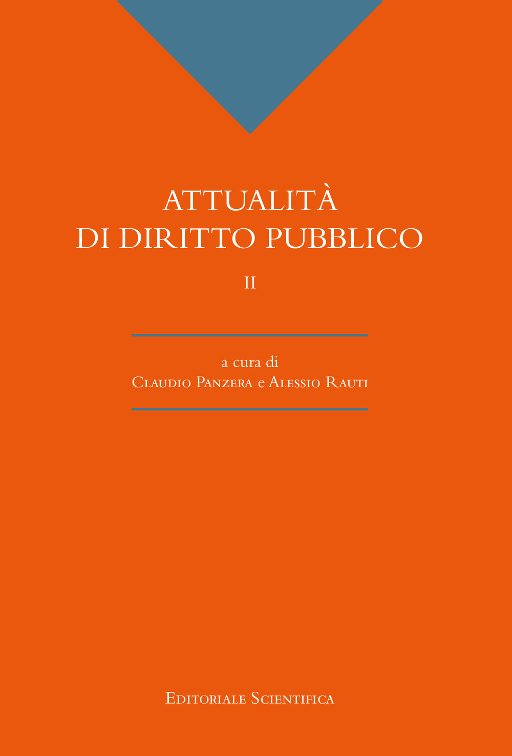 Attualità di diritto pubblico. Vol. 2