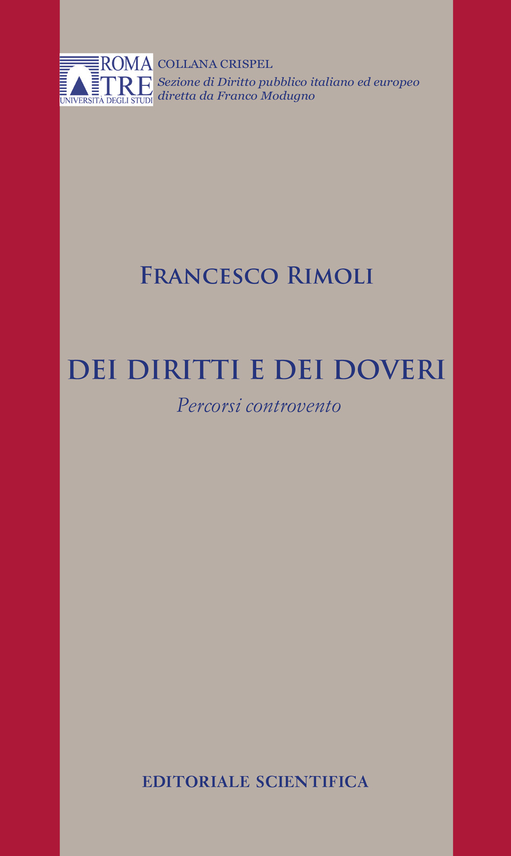 Dei diritti e dei doveri. Percorsi controvento