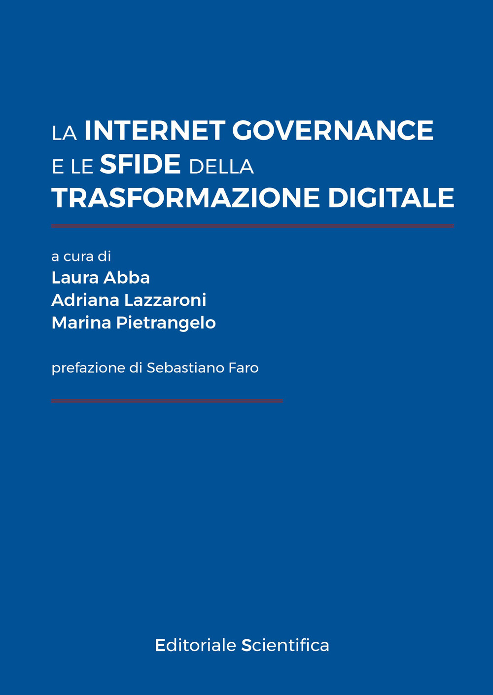 La internet governance e le sfide della trasformazione digitale