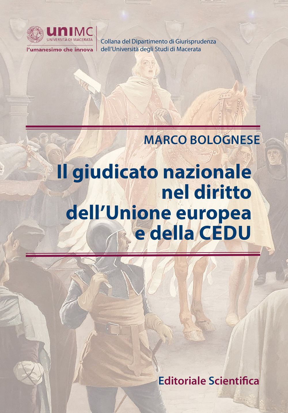 Il giudicato nazionale nel diritto dell'Unione europea e della CEDU