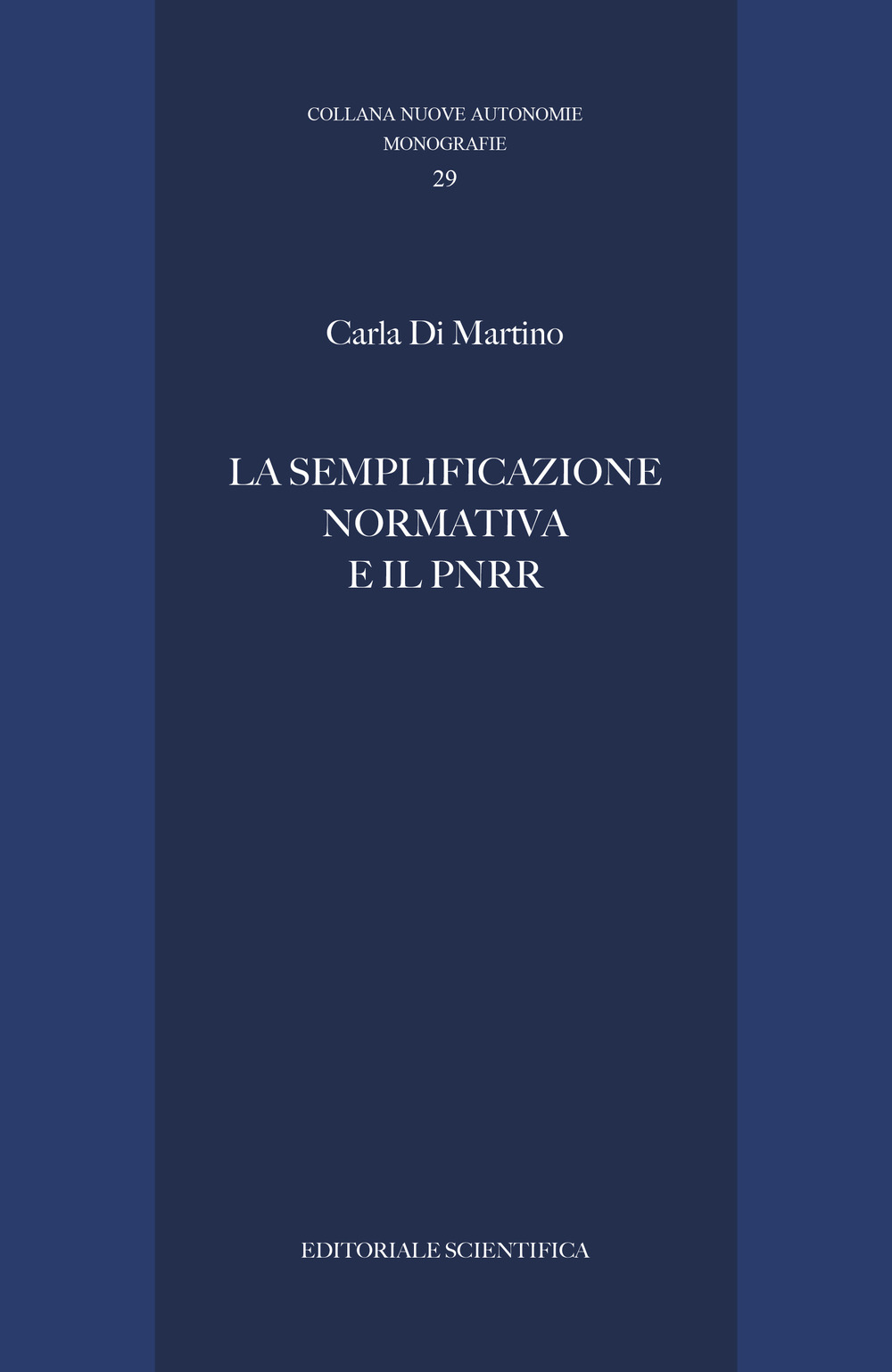 La semplificazione normativa e il PNRR