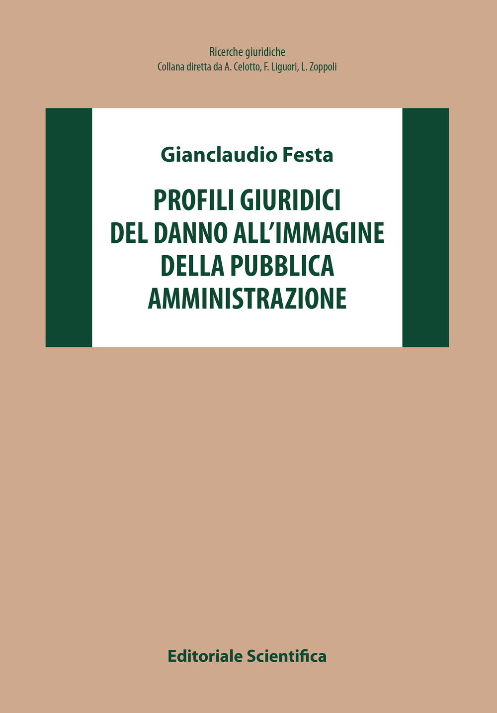 Profili giuridici del danno all'immagine della pubblica amministrazione