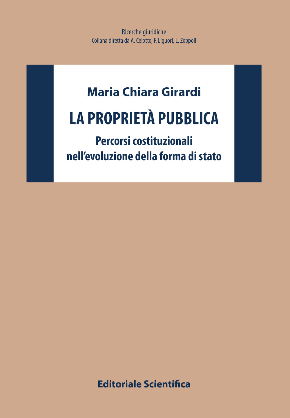 La proprietà pubblica. Percorsi costituzionali nell'evoluzione della forma di stato