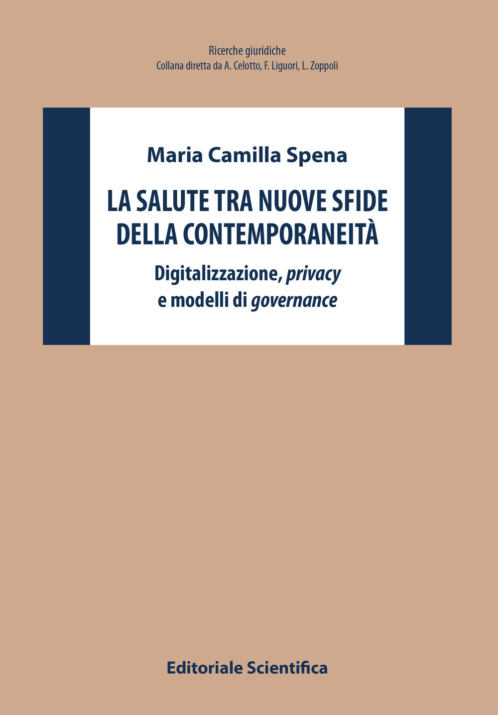 La salute tra nuove sfide della contemporaneità. Digitalizzazione, privacy e modelli di governance