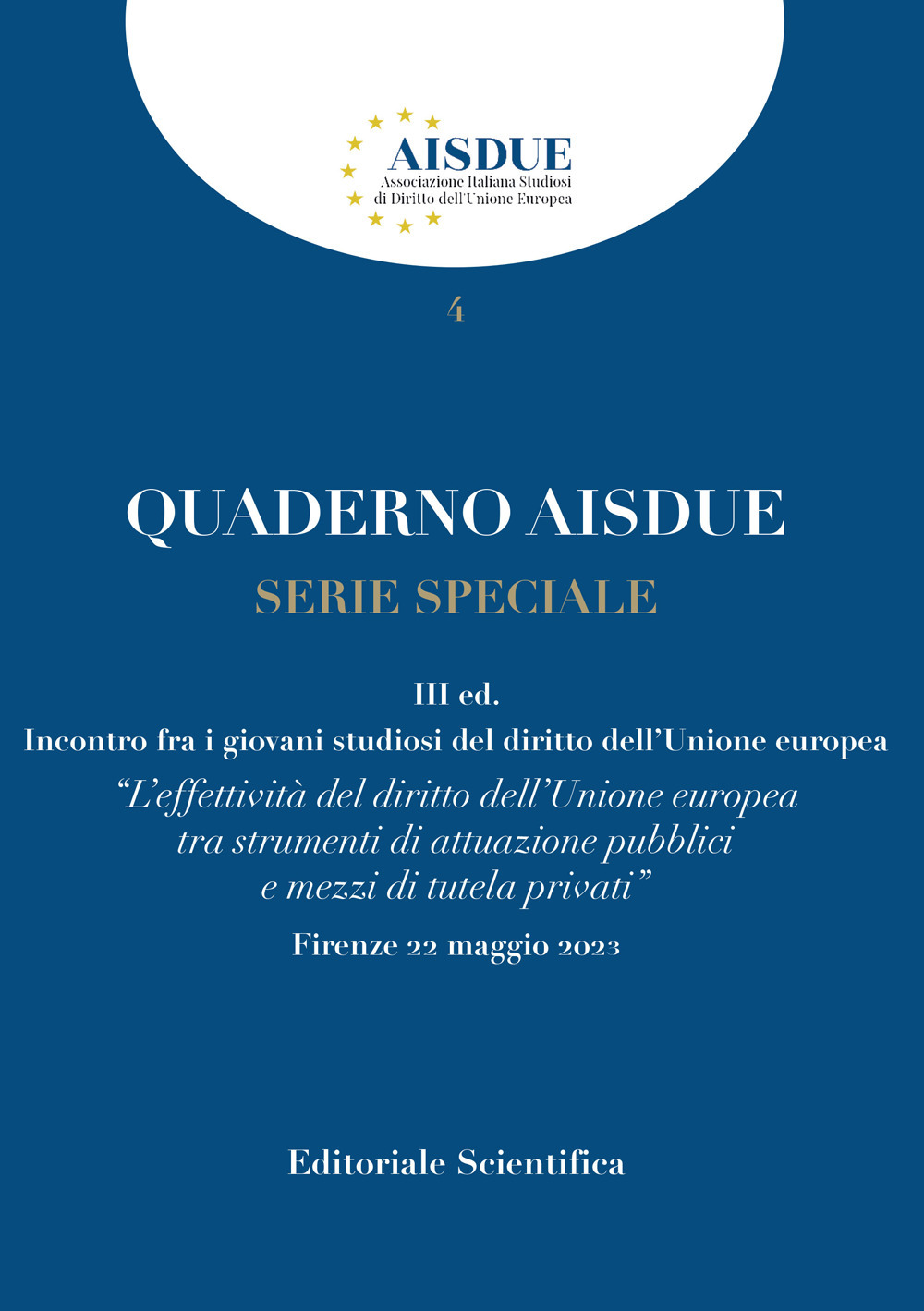 Quaderno AISDUE. Vol. 4: Serie speciale