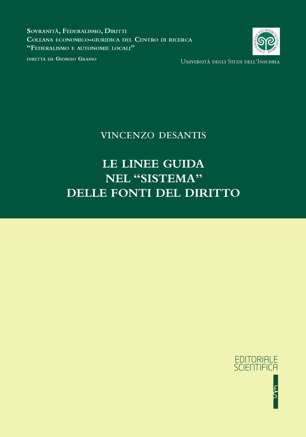 Le linee guida nel «sistema» delle fonti del diritto