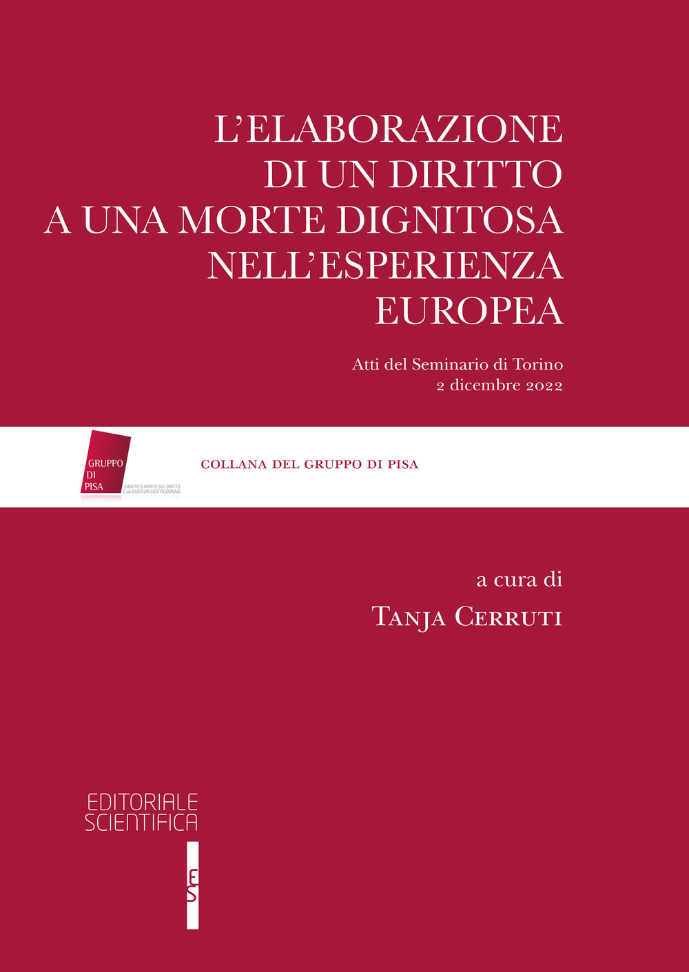 L'elaborazione di un diritto a una morte dignitosa nell'esperienza europea