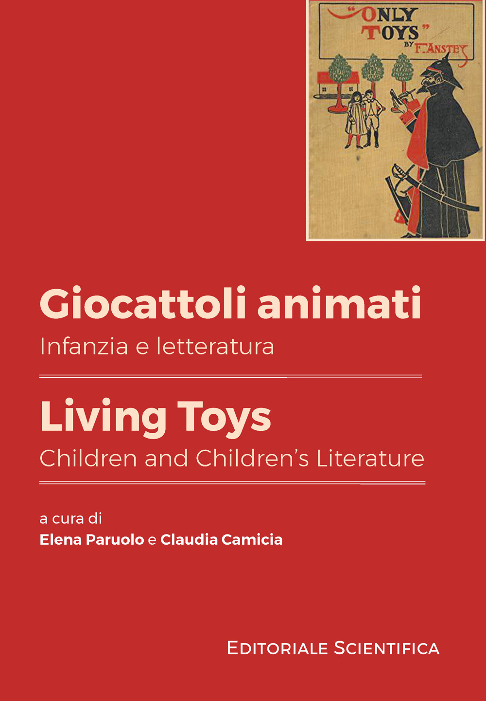 Giocattoli animati. Infanzia e letteratura-Living toys. Children and children's literature