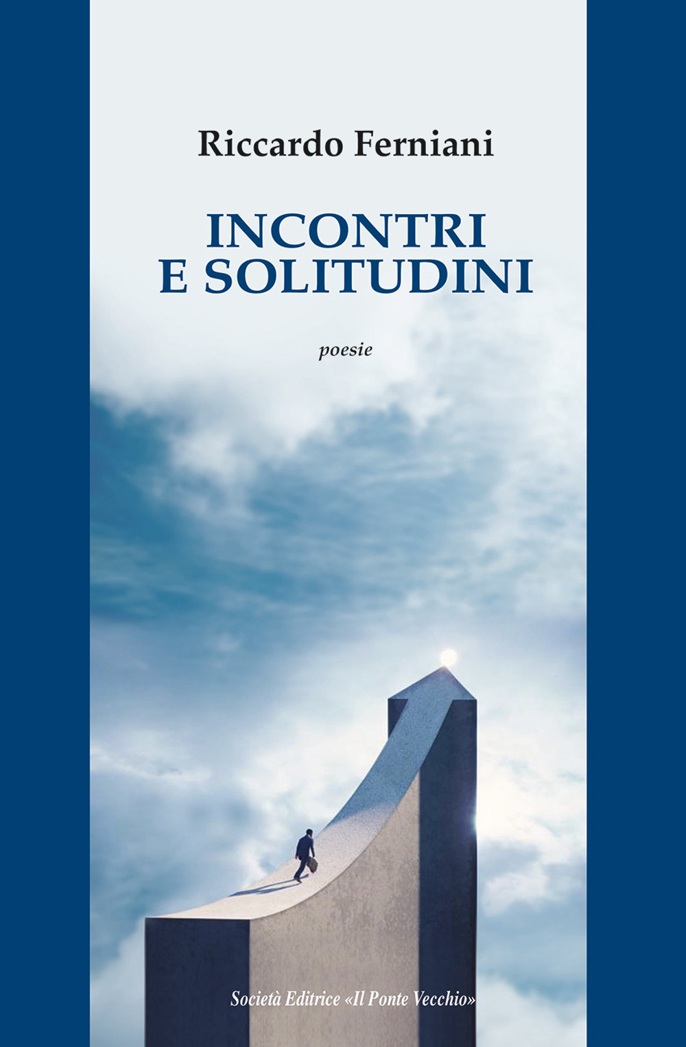 Incontri e solitudini