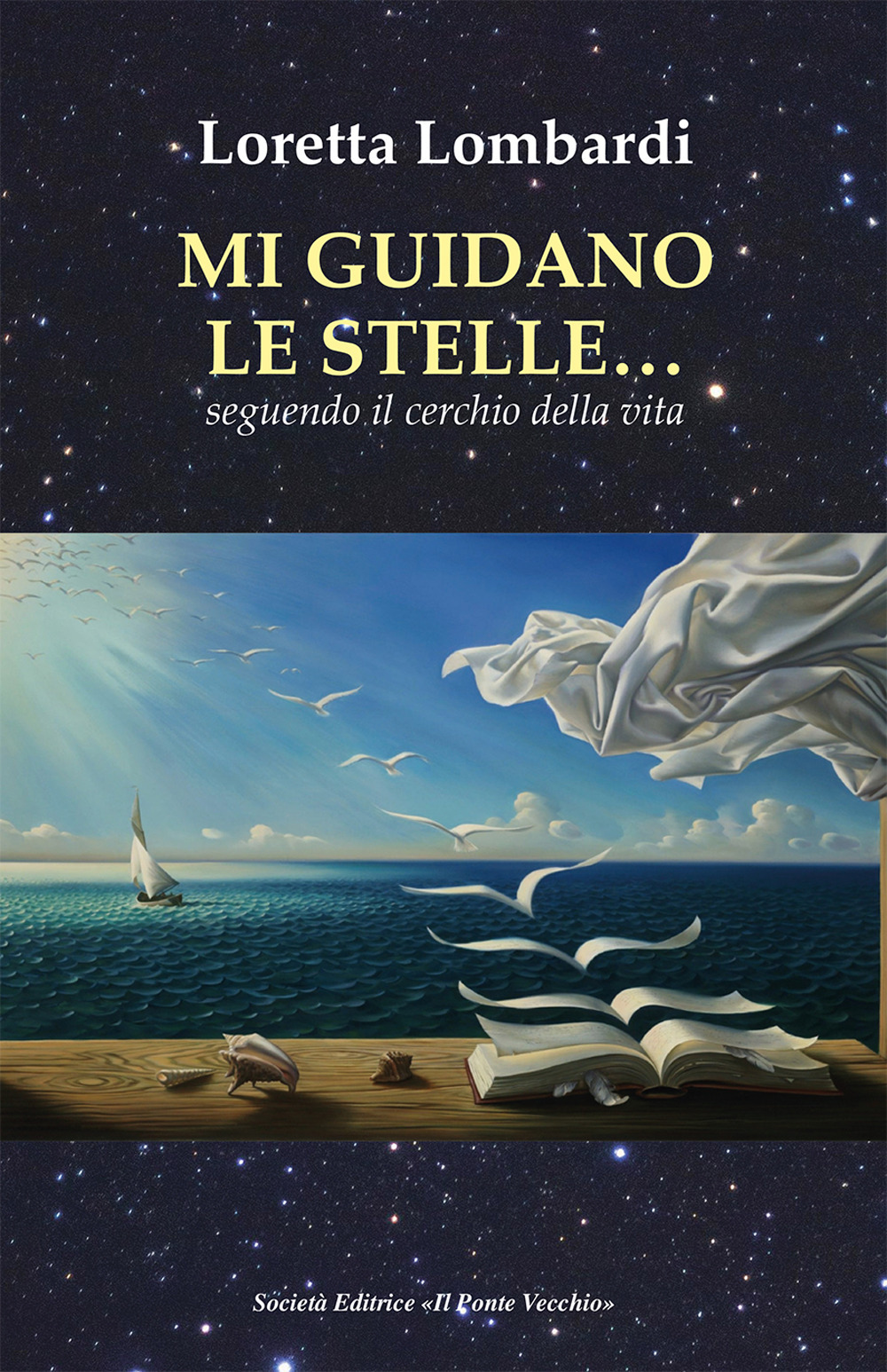 Mi guidano le stelle… seguendo il cerchio della vita