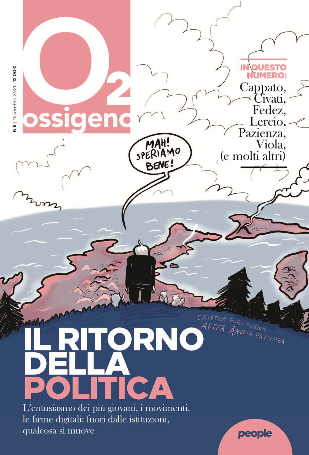 Ossigeno. Vol. 6: Il ritorno della politica