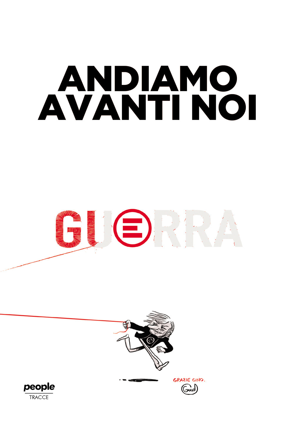 Andiamo avanti noi