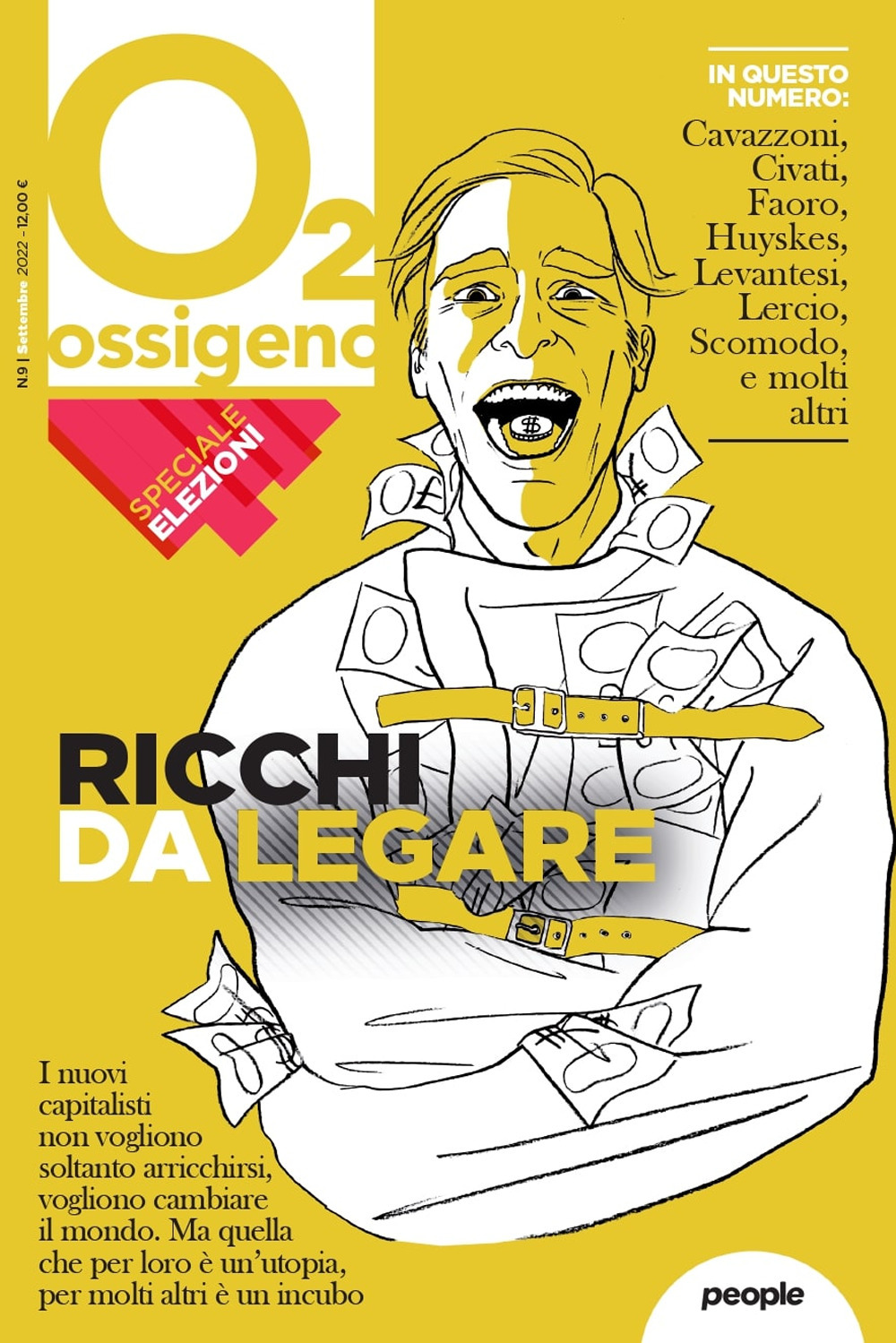 Ossigeno. Vol. 9: Ricchi da legare