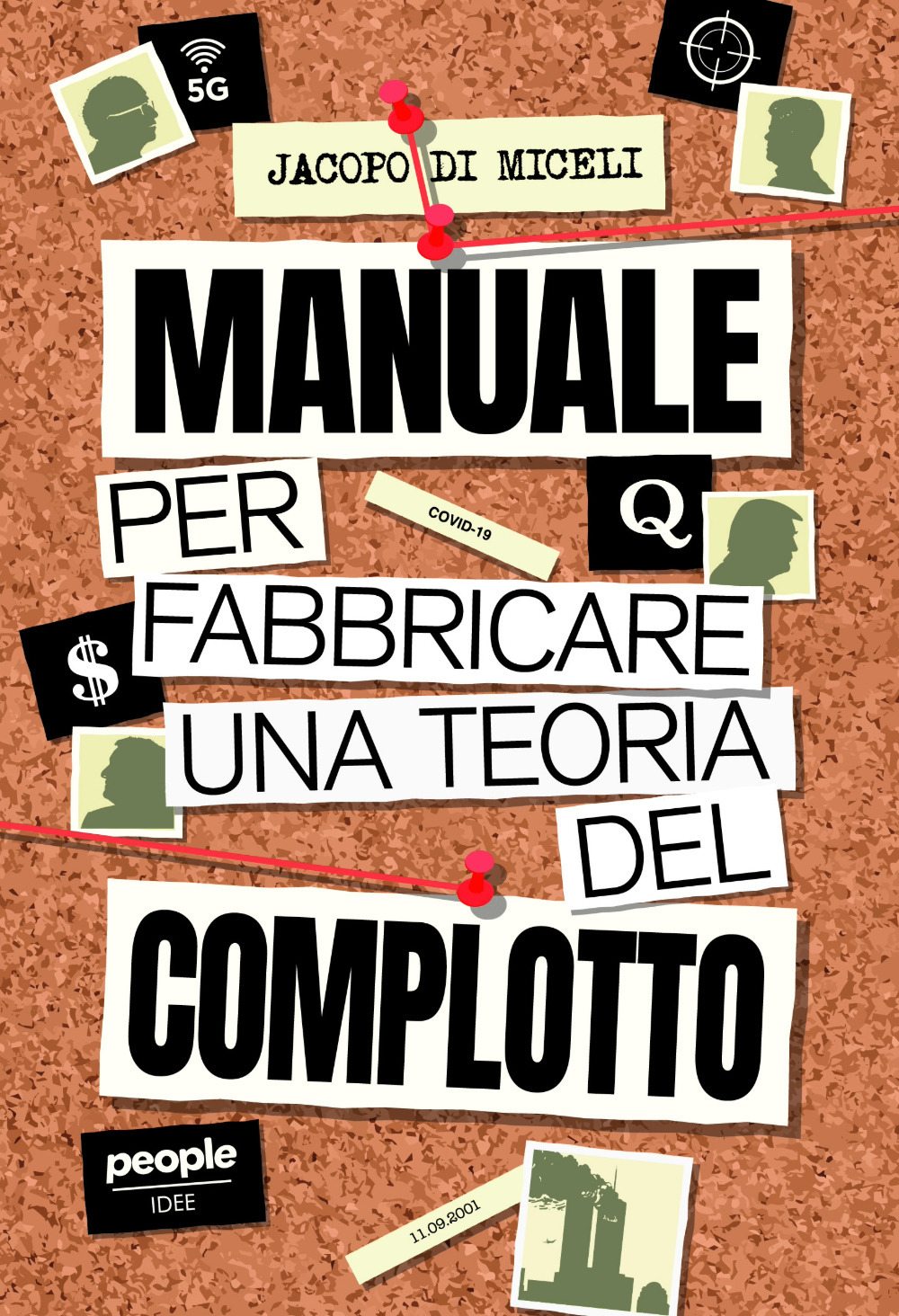 Manuale per fabbricare una teoria del complotto