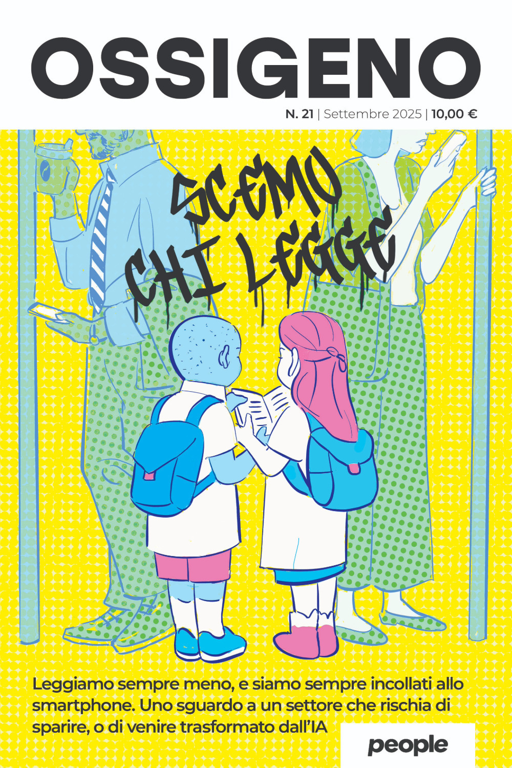 Ossigeno. Vol. 21: Scemo chi legge