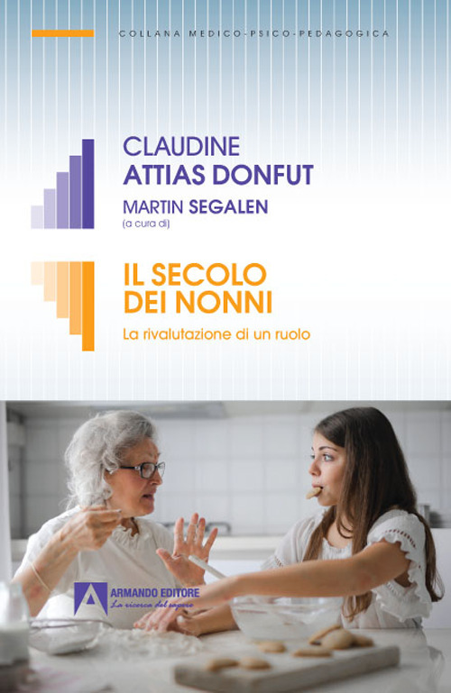 Il secolo dei nonni. La rivalutazione di un ruolo