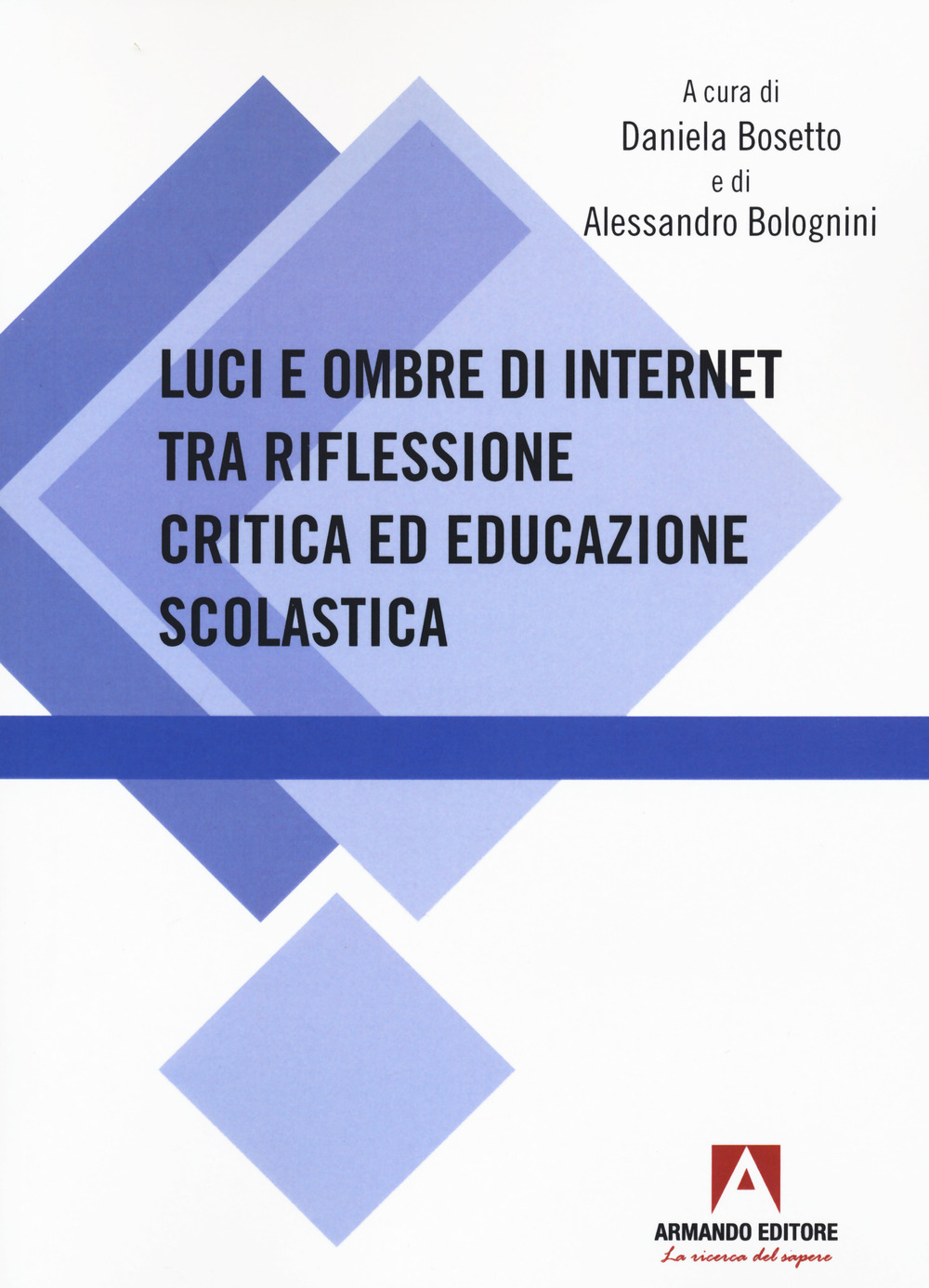 Luci e ombre di internet