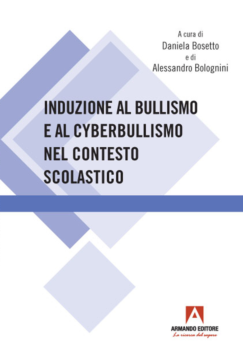 Induzione al bullismo e al cyberbullismo