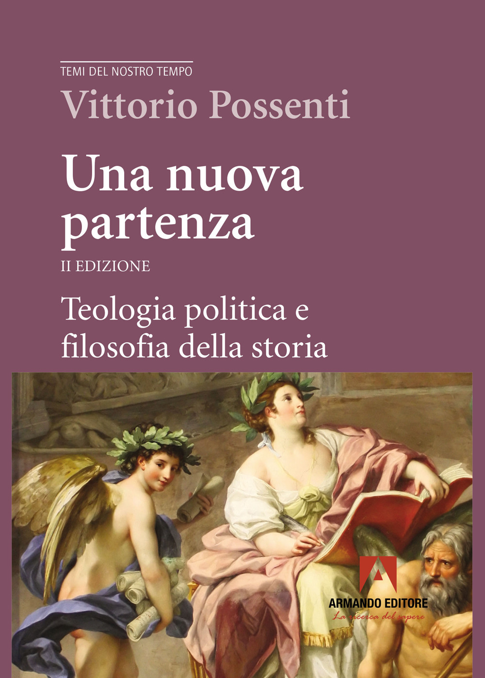 Una nuova partenza. Teologia politica e filosofia della storia