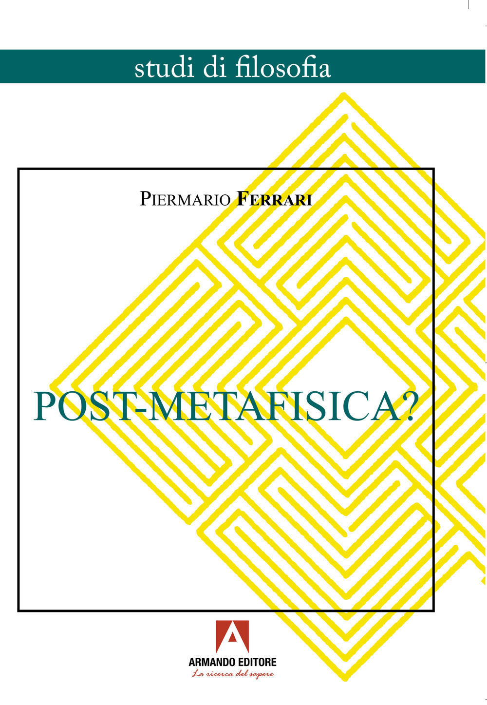 Post-Metafisica?