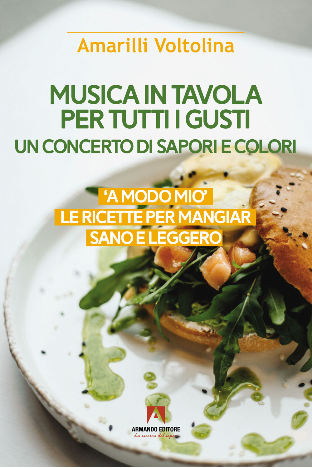 Musica in tavola per tutti i gusti. Un concerto di sapori e colori