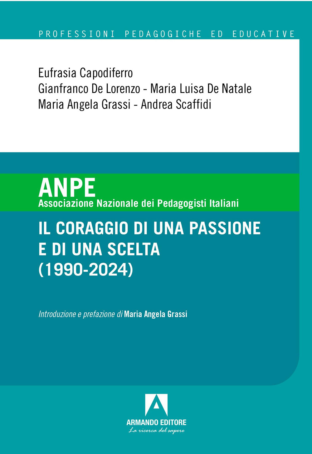ANPE. Il coraggio di una passione e di una scelta (1990-2024)