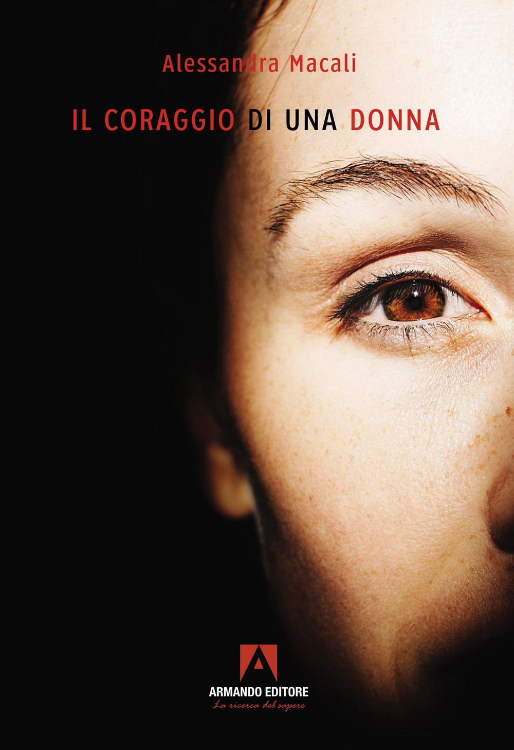 Il coraggio di una donna