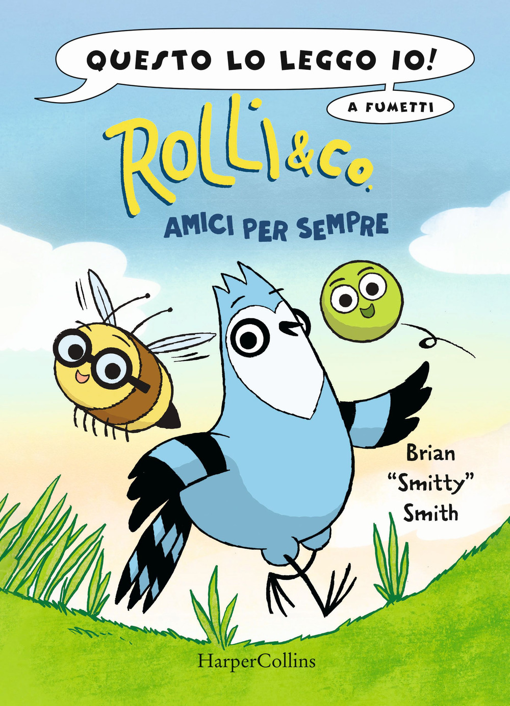 Rolli & co.. Vol. 1: Amici per sempre