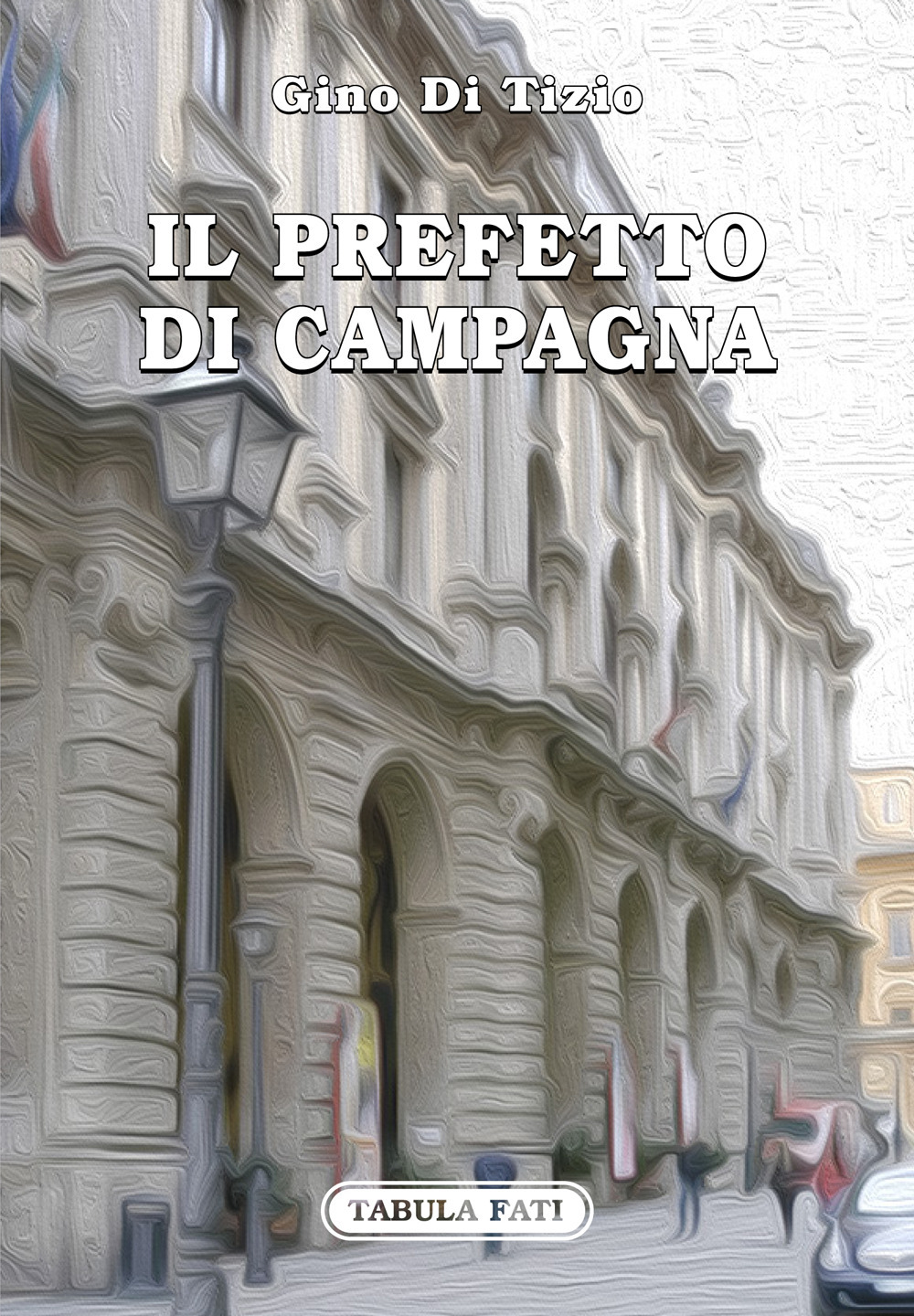 Il prefetto di campagna