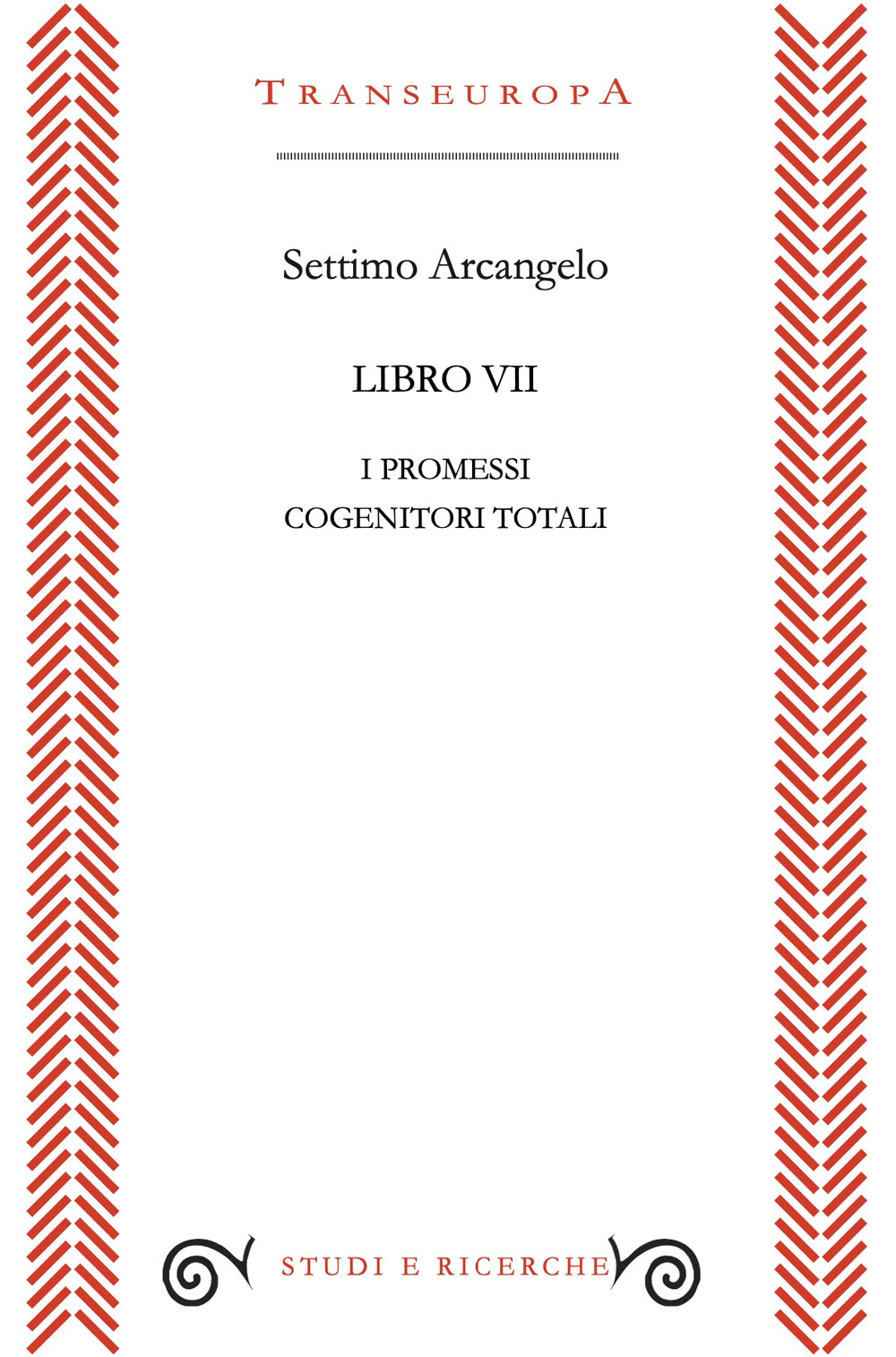 Libro VII. I promessi cogenitori totali