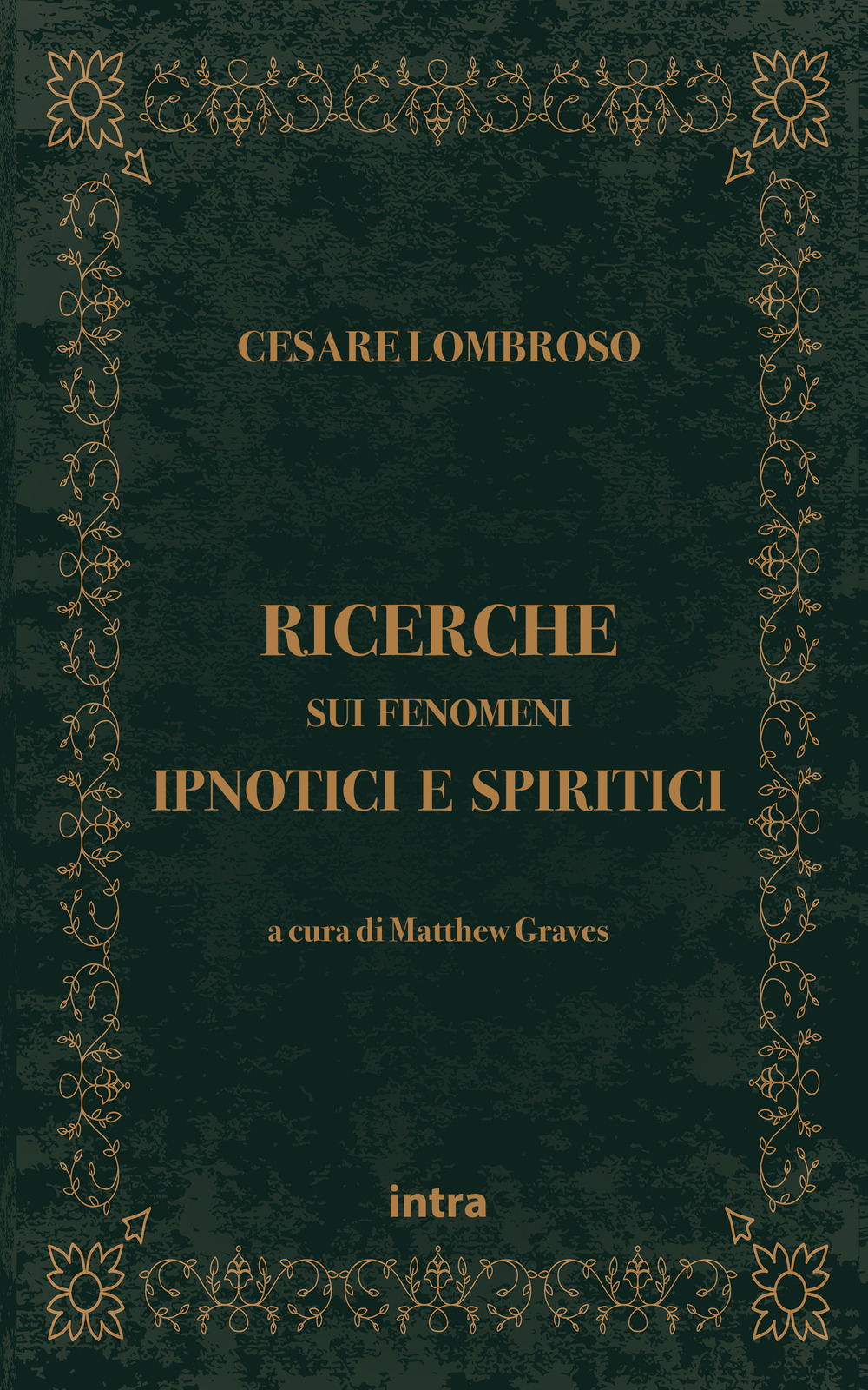 Ricerche sui fenomeni ipnotici e spiritici
