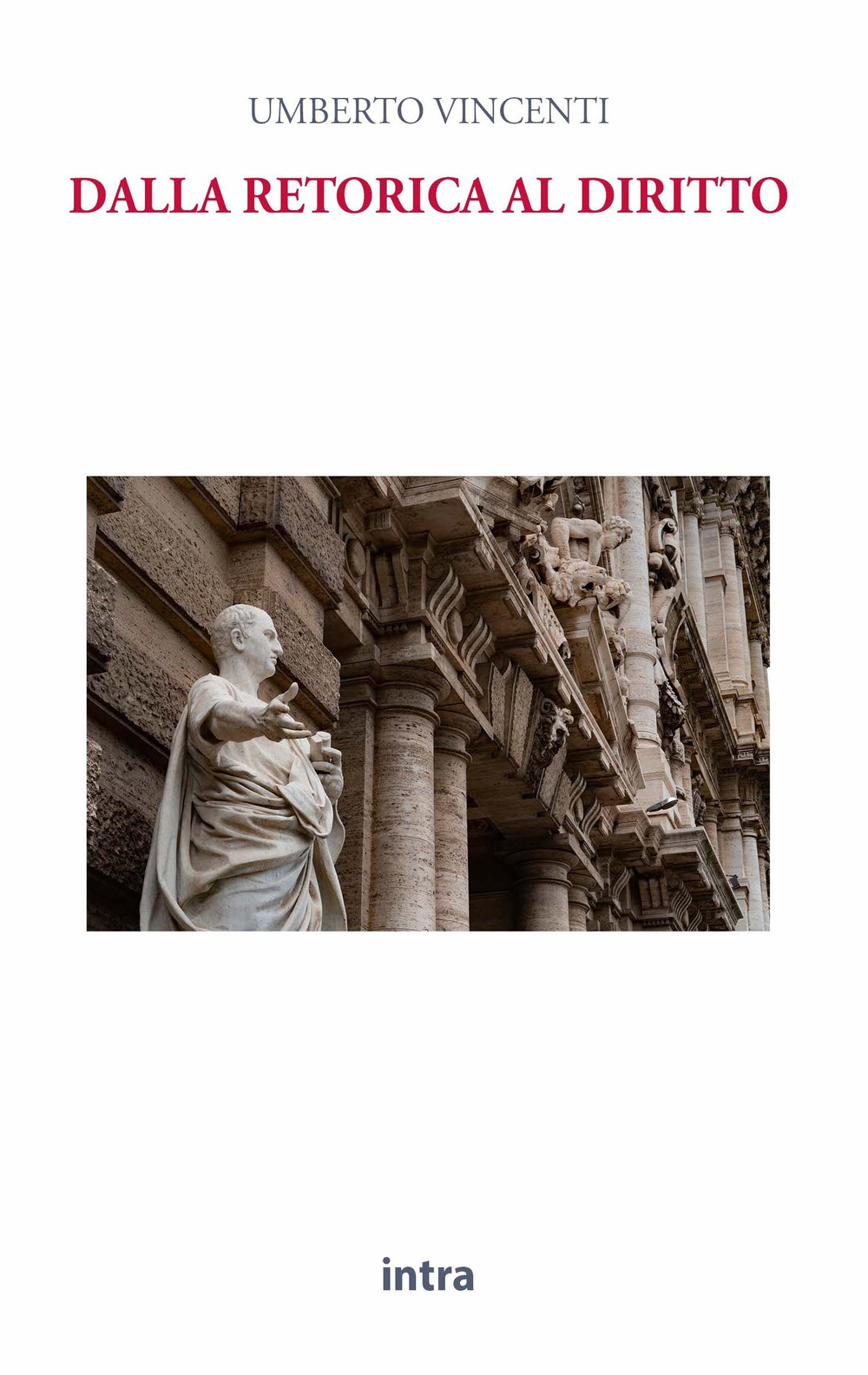 Dalla retorica al diritto