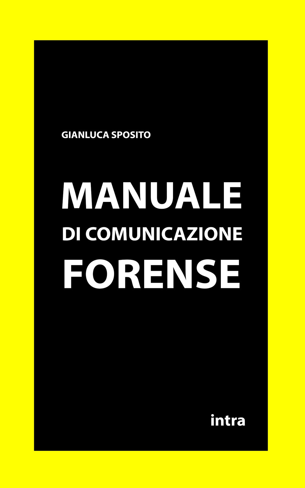 Manuale di comunicazione forense