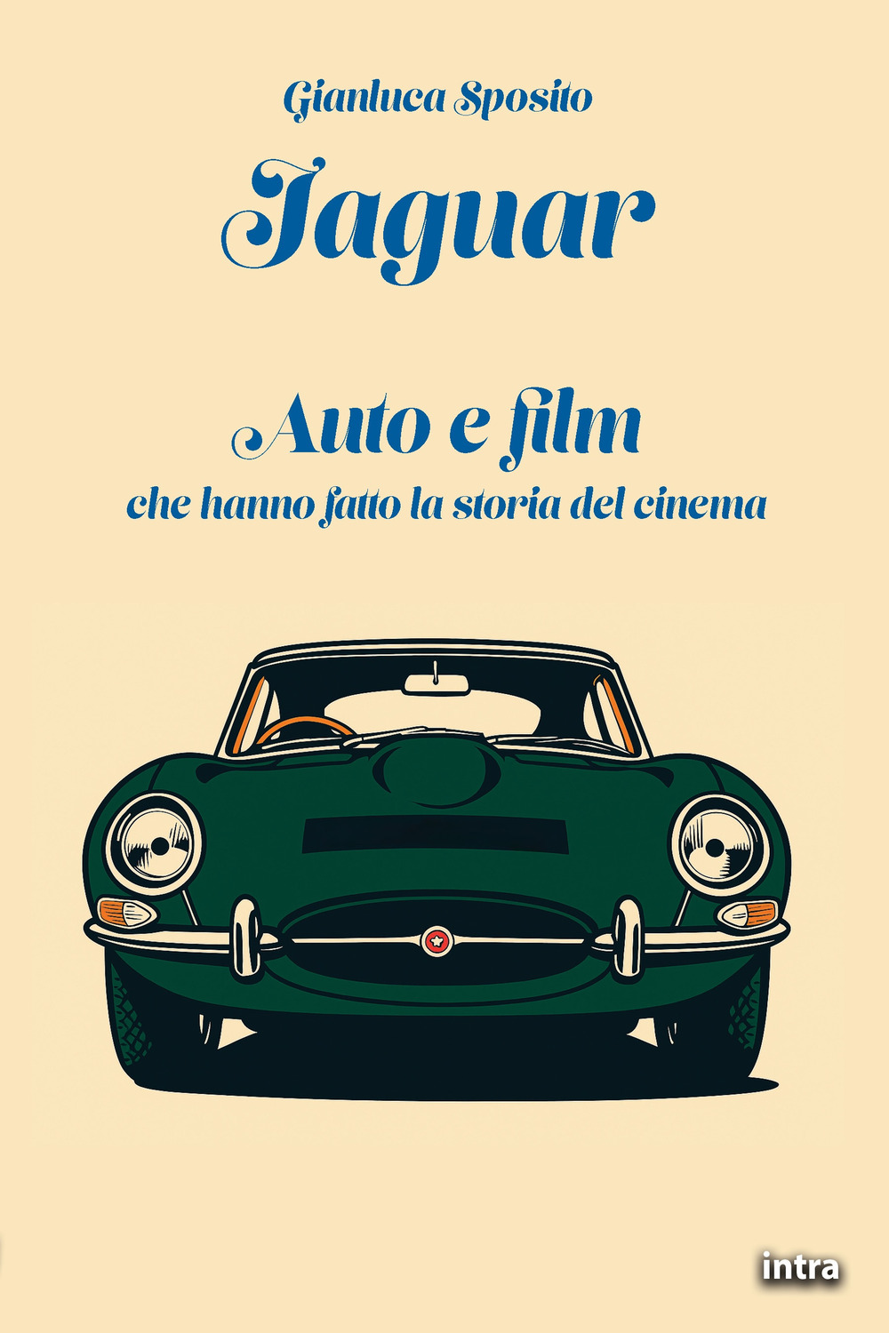 Jaguar. Auto e film che hanno fatto la storia del cinema