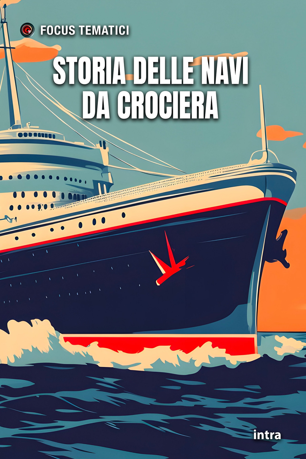 Storia delle navi da crociera