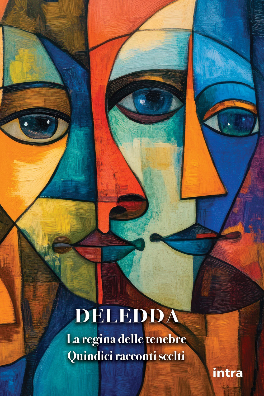 La regina delle tenebre. Quindici racconti scelti