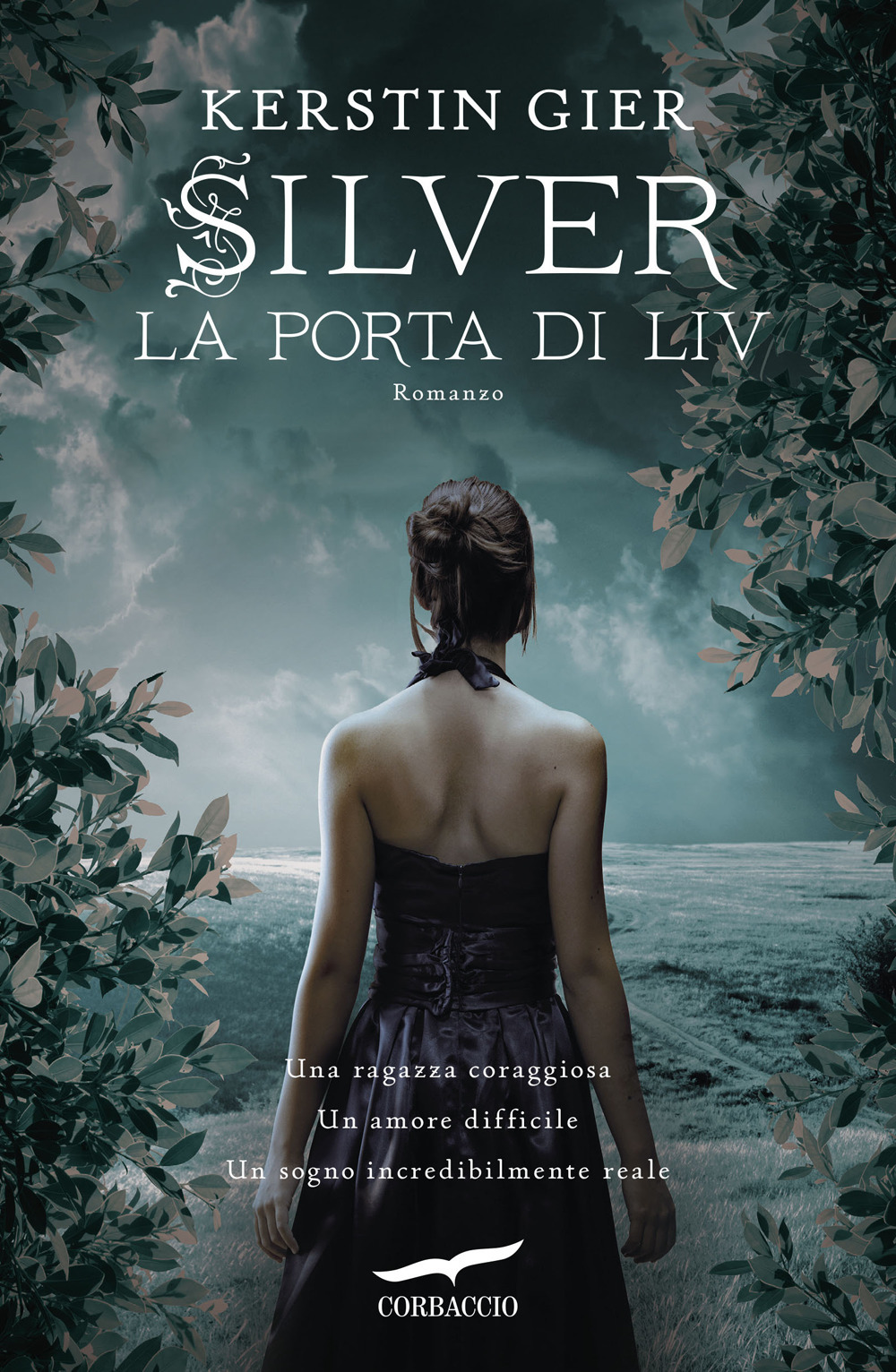 La porta di Liv. Silver. La trilogia dei sogni. Vol. 2