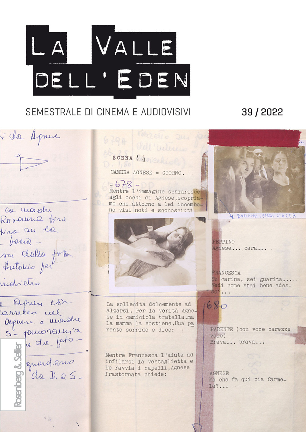 La valle dell'Eden. Semestrale di cinema e audiovisivi. Vol. 39