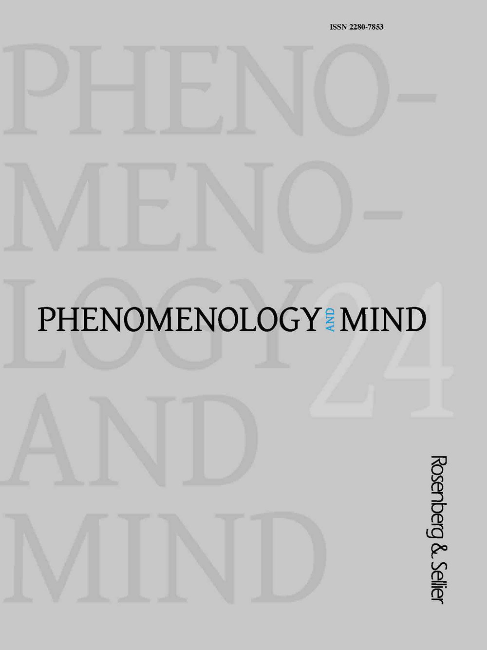 Phenomenology and mind. Vol. 24: The true, the valid, the normative
