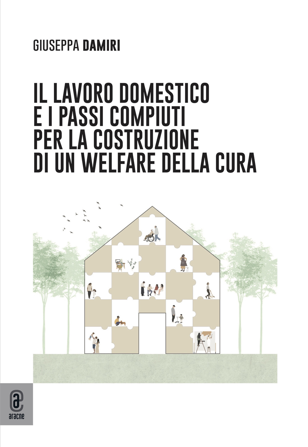 Il lavoro domestico e i passi compiuti per la costruzione di un Welfare della cura