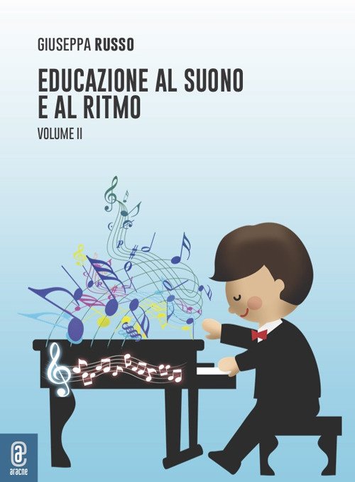 Educazione al suono e al ritmo. Vol. 2